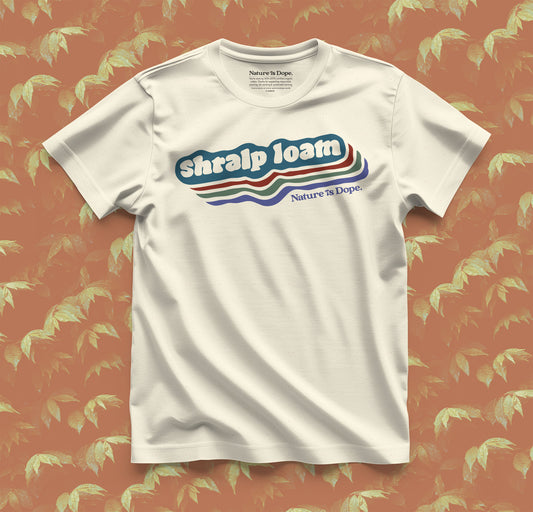 Shralp Loam Tee